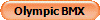 Olympic BMX