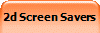 2d Screen Savers