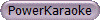 PowerKaraoke